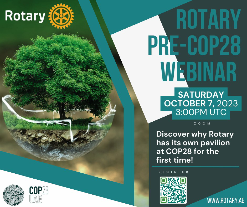 Rotary Pre-COP28 Webinar, 7 Oct at 3:00 pm UTC